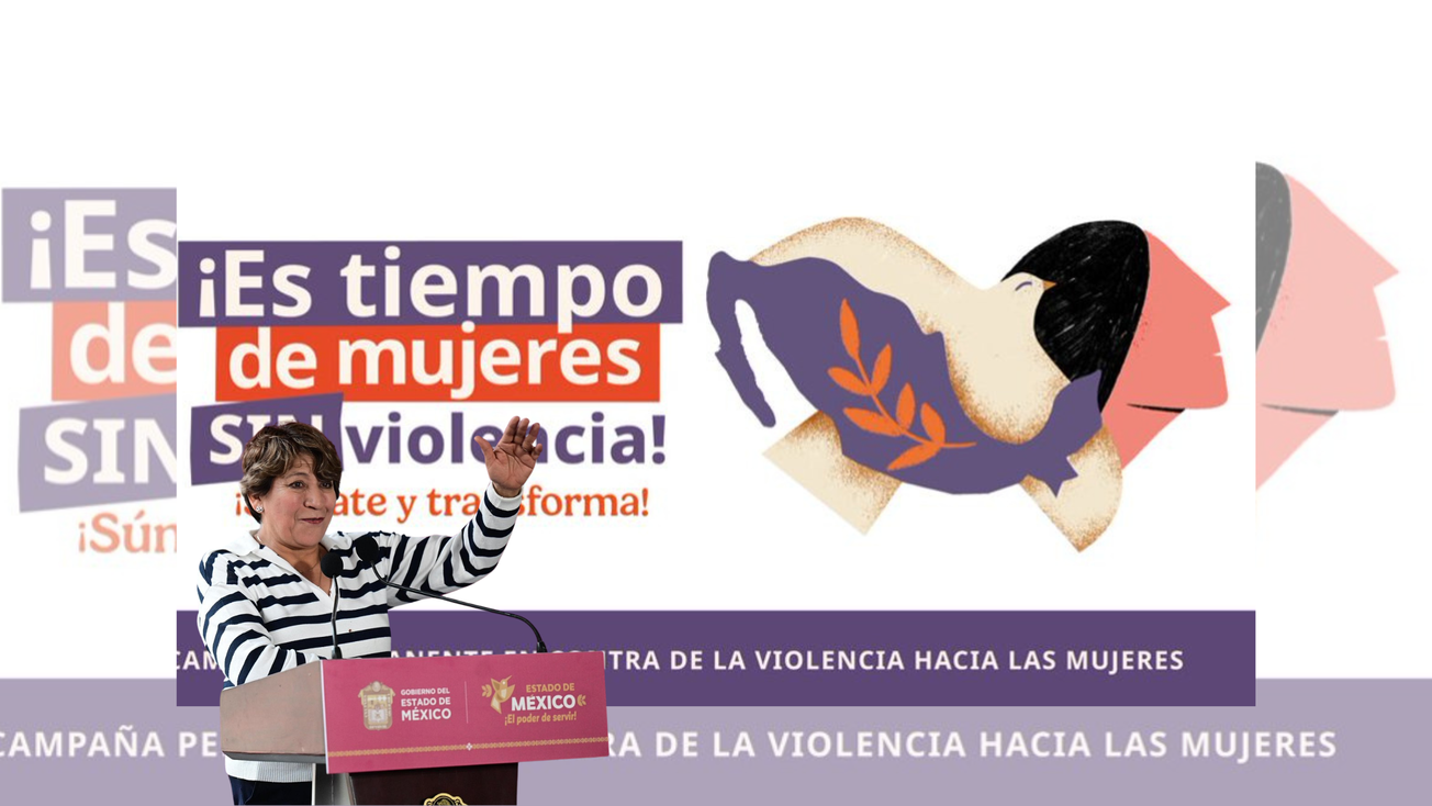 Gobierno del EDOMEX va contra la vio*lencia de género